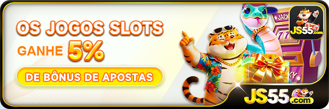 OS JOGOS SLOTS GANHE 5% DE BONUS DE APOSTAS